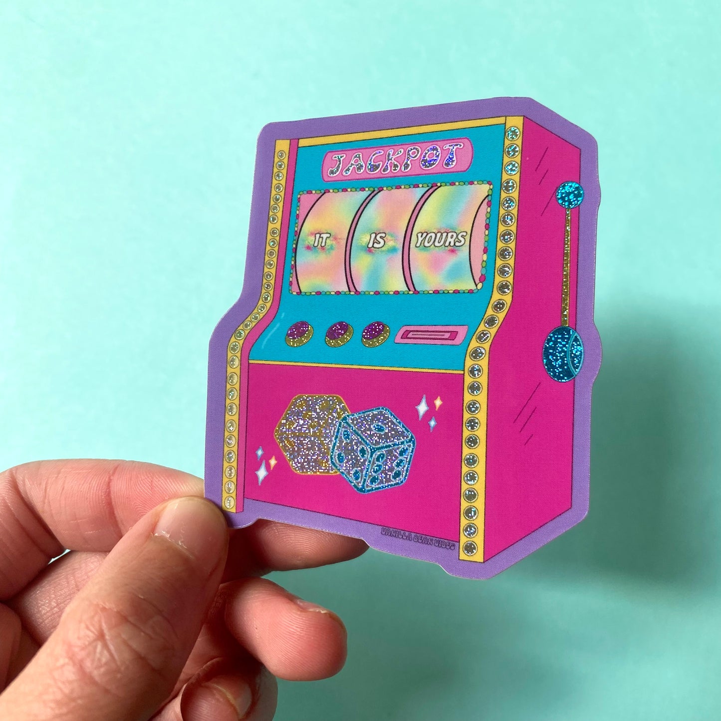 Slot Machine Glitter Holographic Sticker - 'It is Yours'