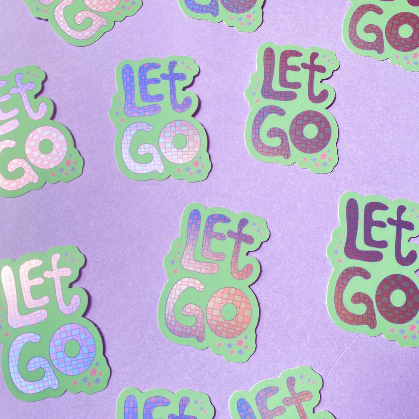 'Let Go' Matte Holographic Sticker