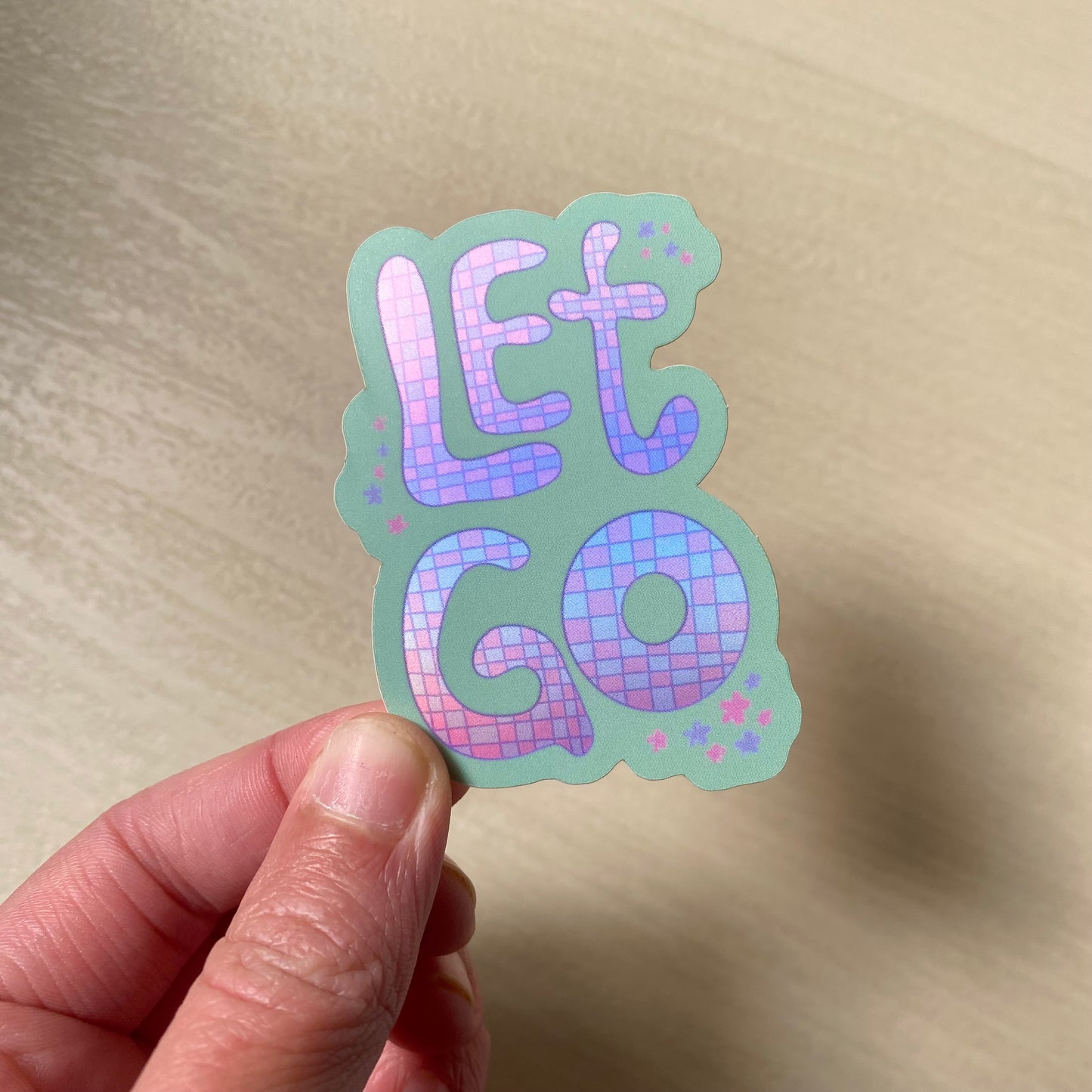 'Let Go' Matte Holographic Sticker