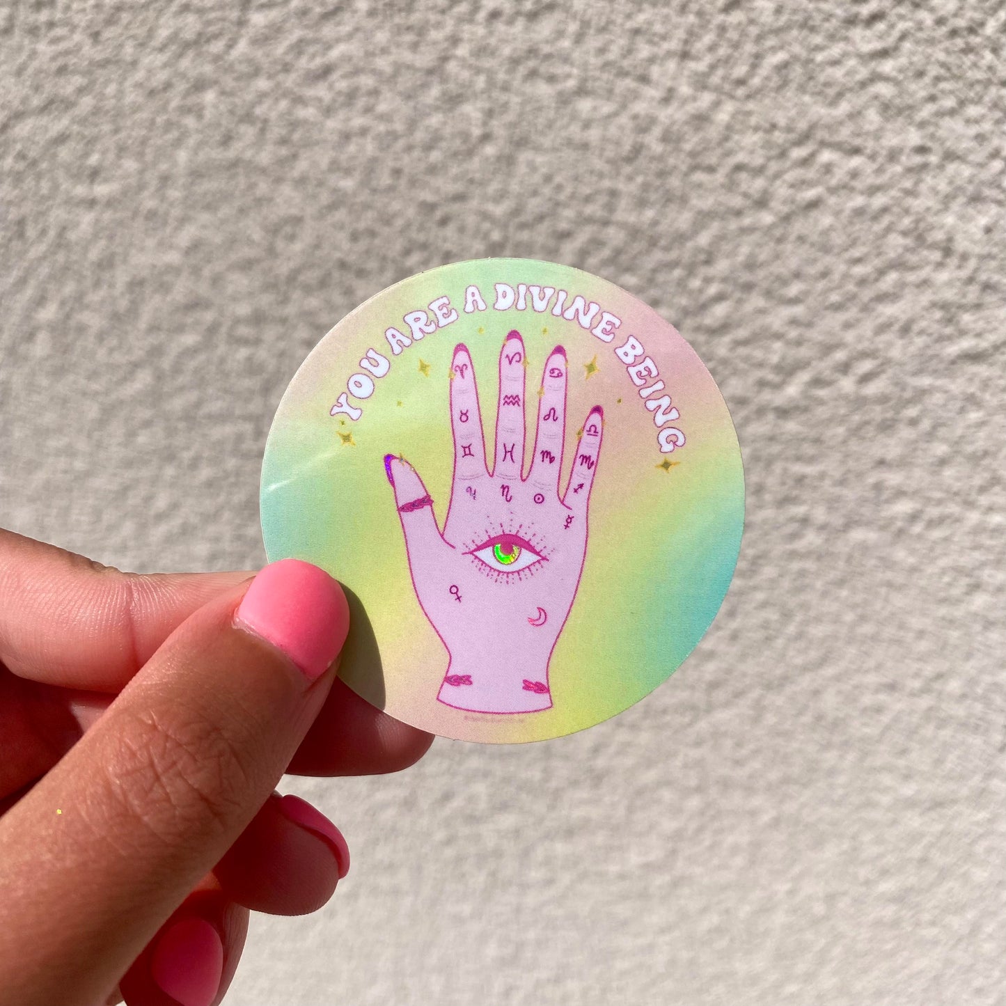 'You are a Divine Being' Holographic Sticker