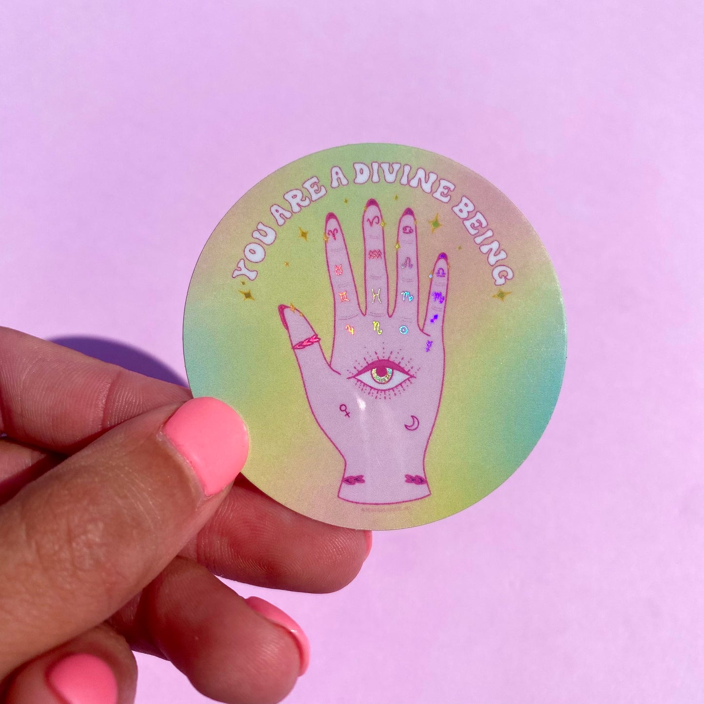 'You are a Divine Being' Holographic Sticker