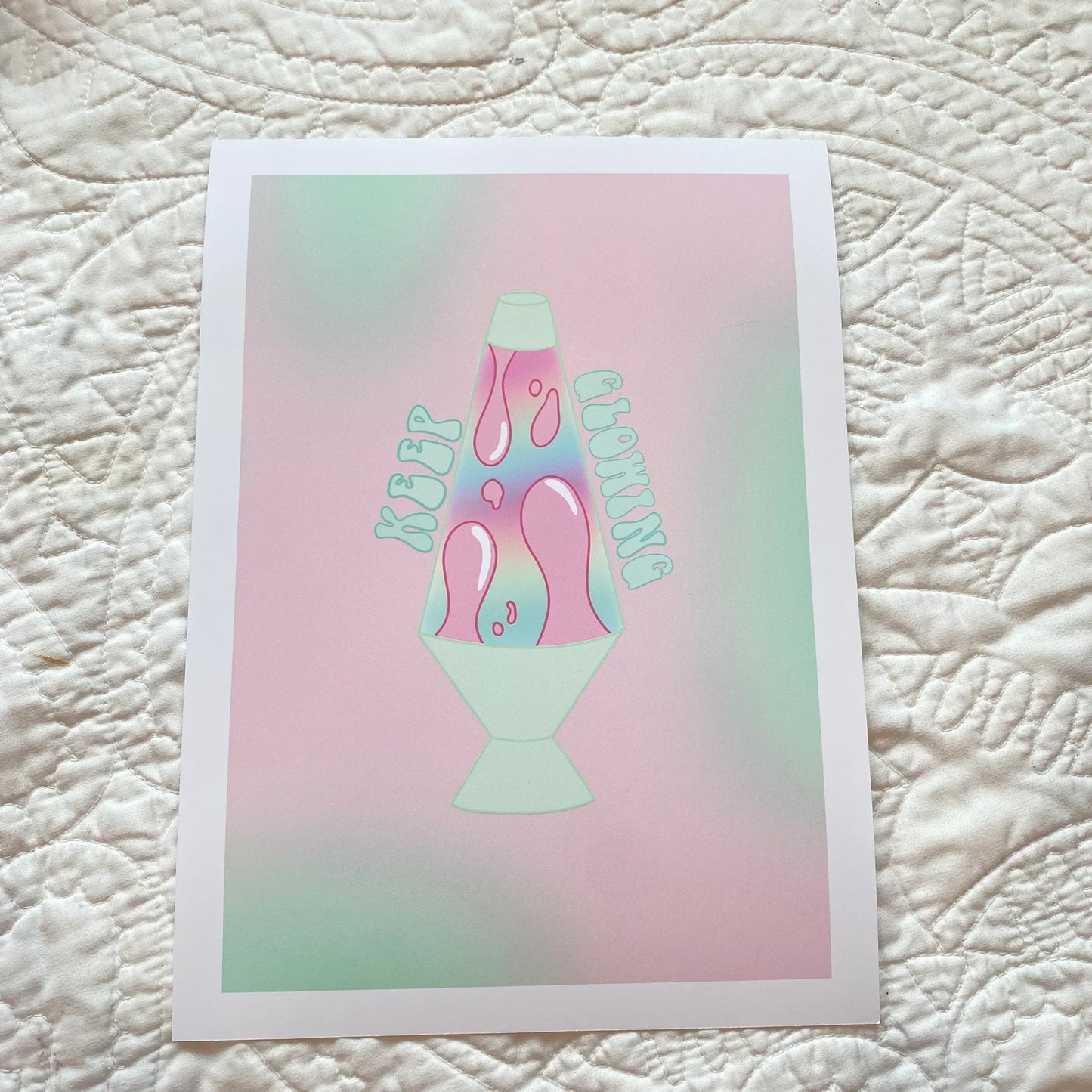 Lava Lamp Art Print - 'Keep Glowing' 8" x 11" Poster