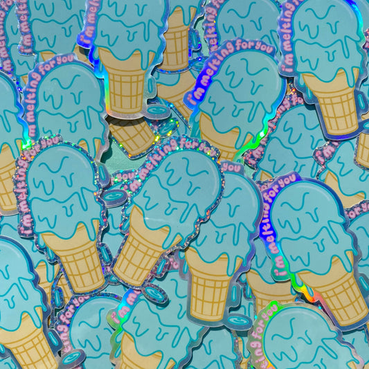 Ice Cream Sticker 'I'm Melting for You" - Holographic Sticker/Glitter Sticker