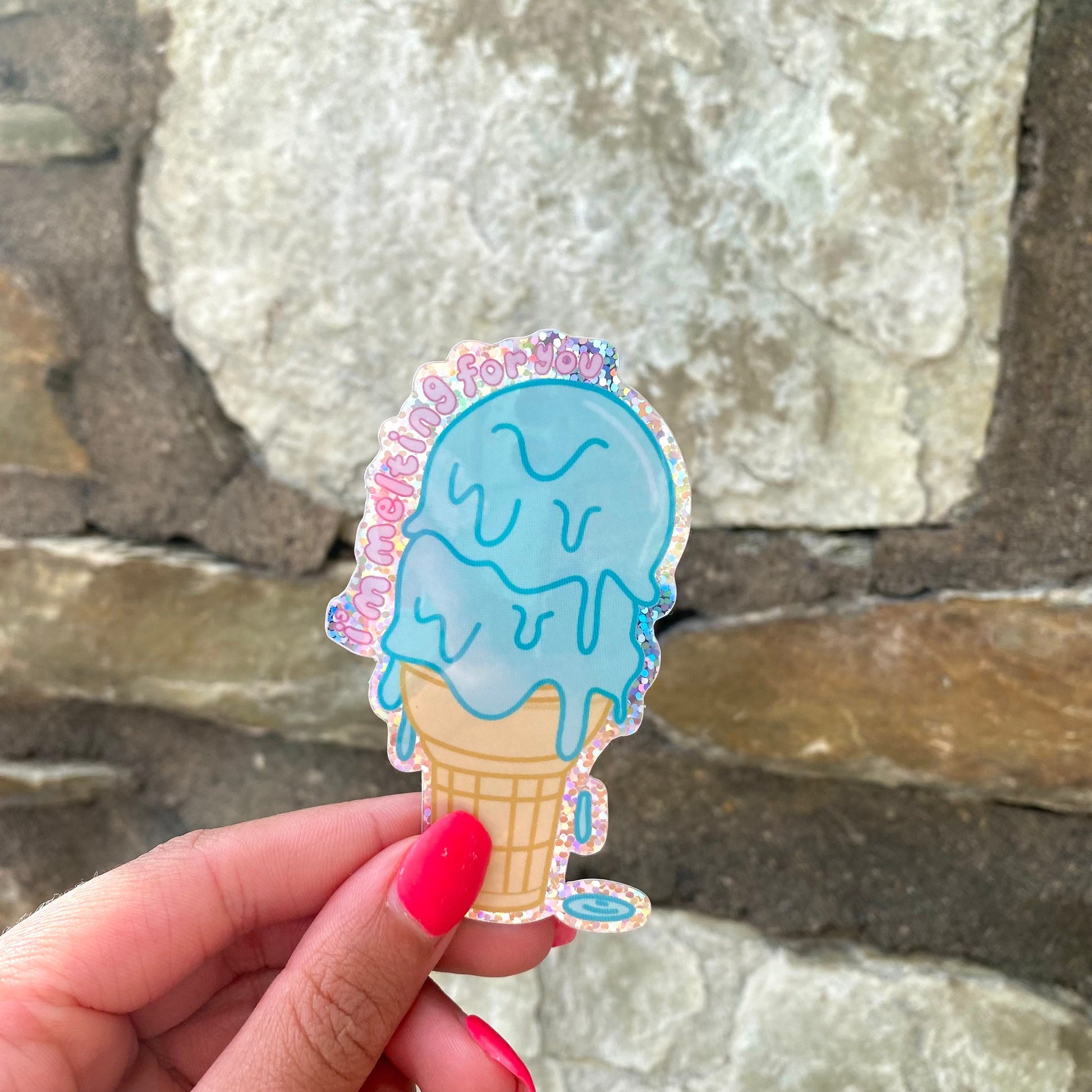 Ice Cream Sticker 'I'm Melting for You" - Holographic Sticker/Glitter Sticker